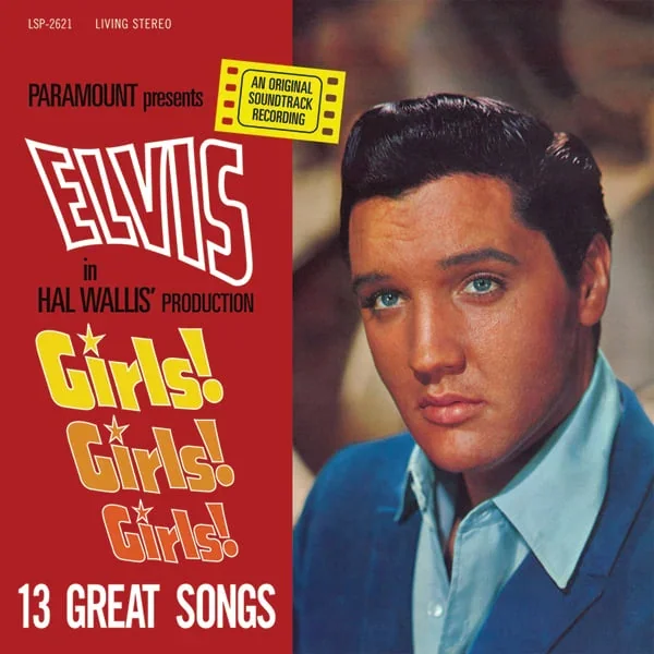 Original Girls! Girls! Girls! soundtrack artwork with a portrait of Elvis Presley against a red background